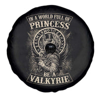 In A World Full Of Princess Be A Valkyrie Spare Tire Cover Viking Norse Mythology - Wonder Print Shop