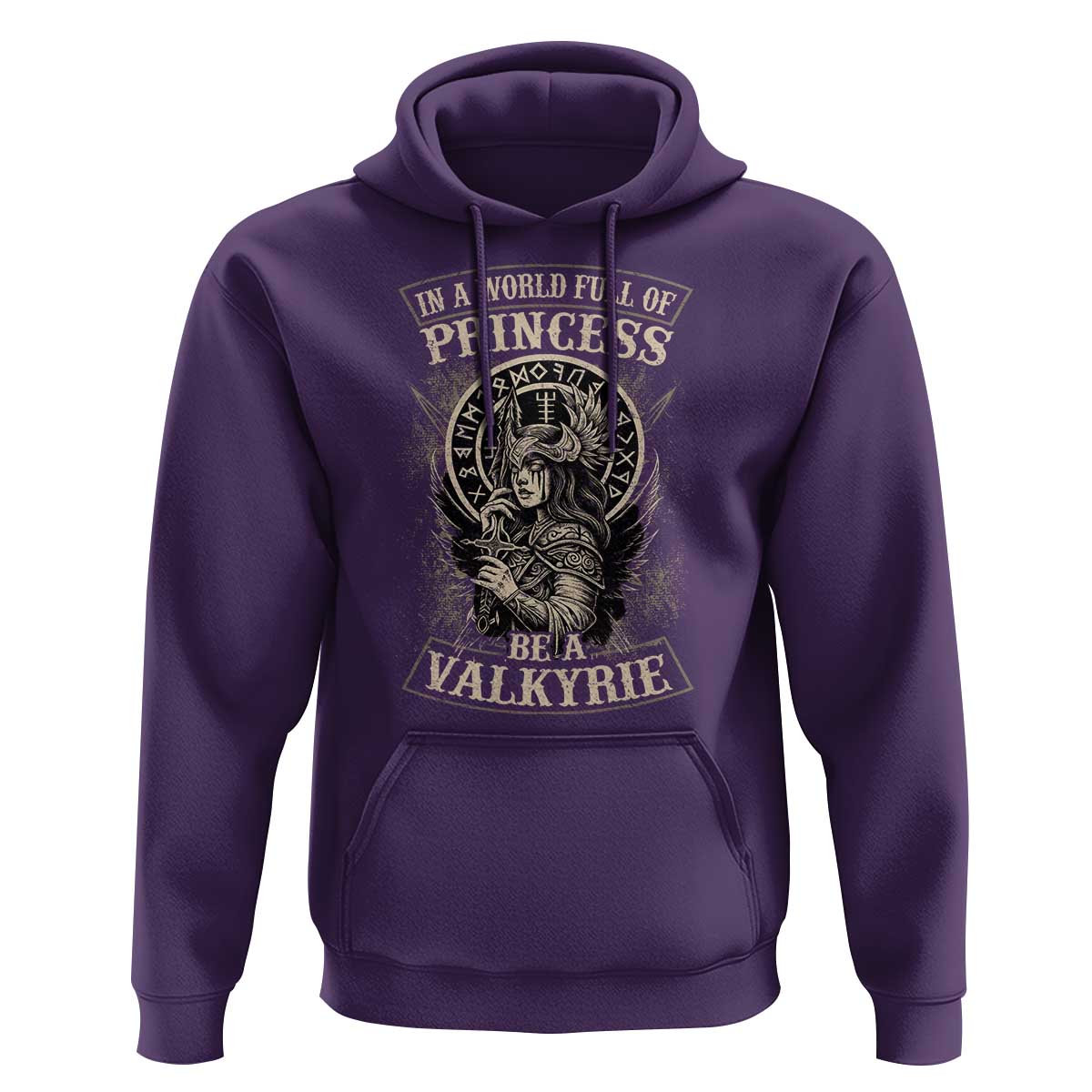 In A World Full Of Princess Be A Valkyrie Hoodie Viking Norse Mythology - Wonder Print Shop