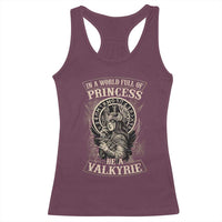 In A World Full Of Princess Be A Valkyrie Racerback Tank Top Viking Norse Mythology - Wonder Print Shop