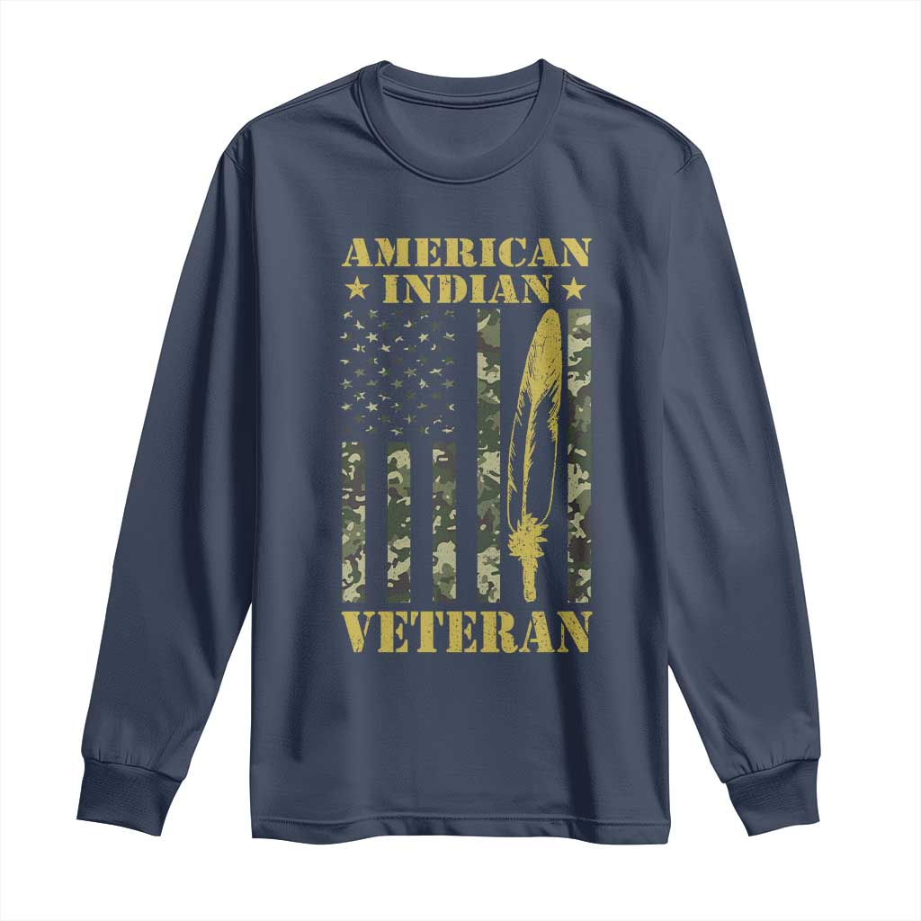 American Indian Veteran Long Sleeve Shirt Native American Veteran Feathers Camo Flag - Wonder Print Shop