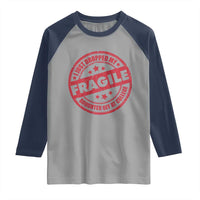 Fragile I Just Dropped My Daughter Off At College Raglan Shirt Drop Off Parents Vintage Star - Wonder Print Shop