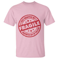 Fragile I Just Dropped My Daughter Off At College T Shirt Drop Off Parents Vintage Star - Wonder Print Shop