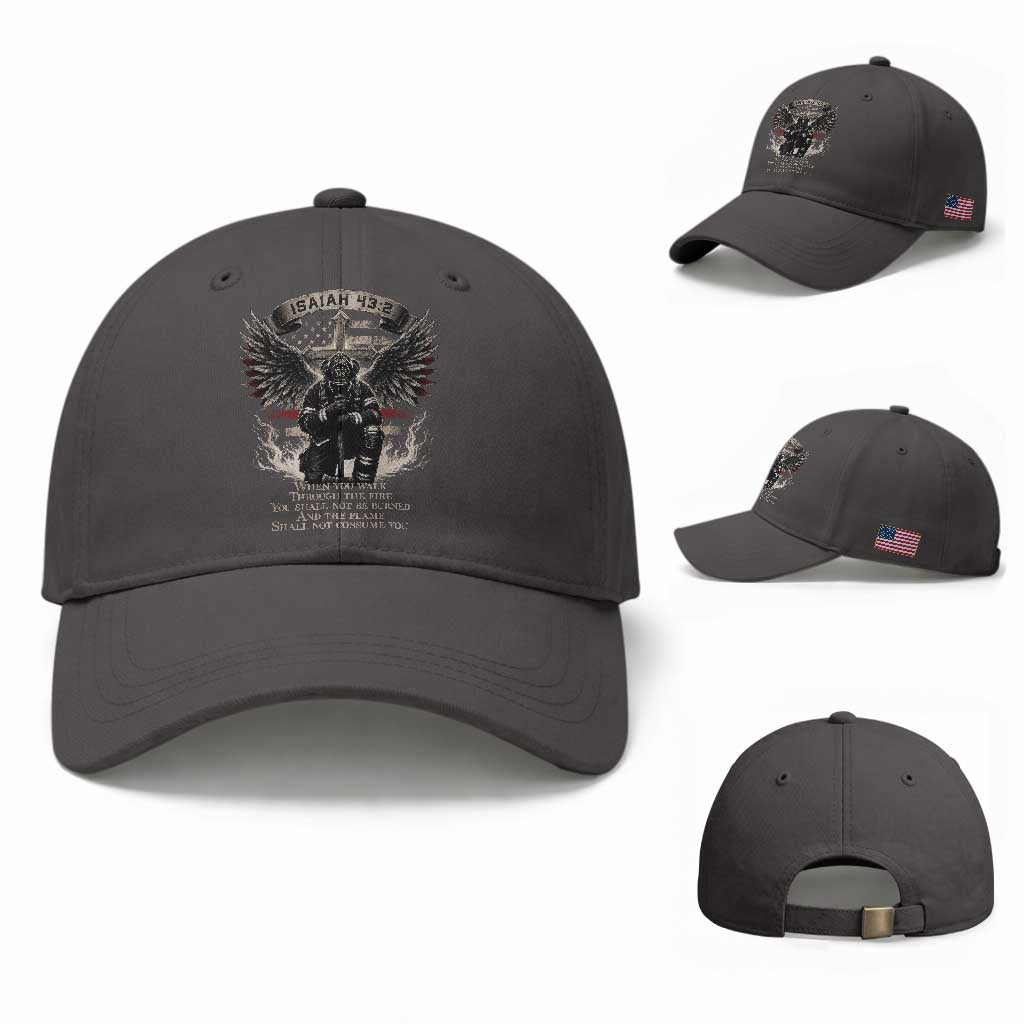 Christian Firefighter Baseball Cap When You Walk Through The Fire You Shall Not Be Burned American Flag