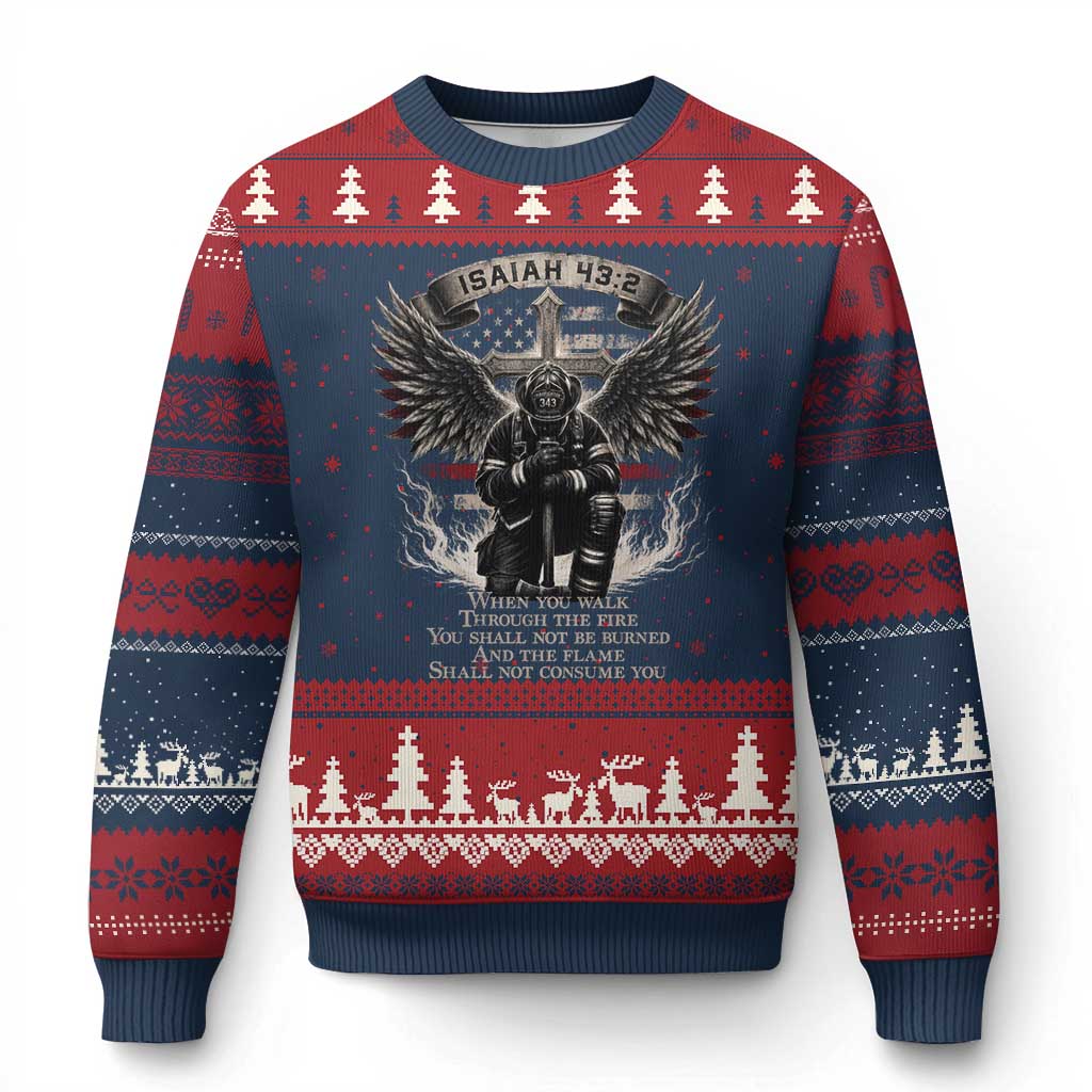 Christian Firefighter Ugly Christmas Sweater When You Walk Through The Fire You Shall Not Be Burned American Flag