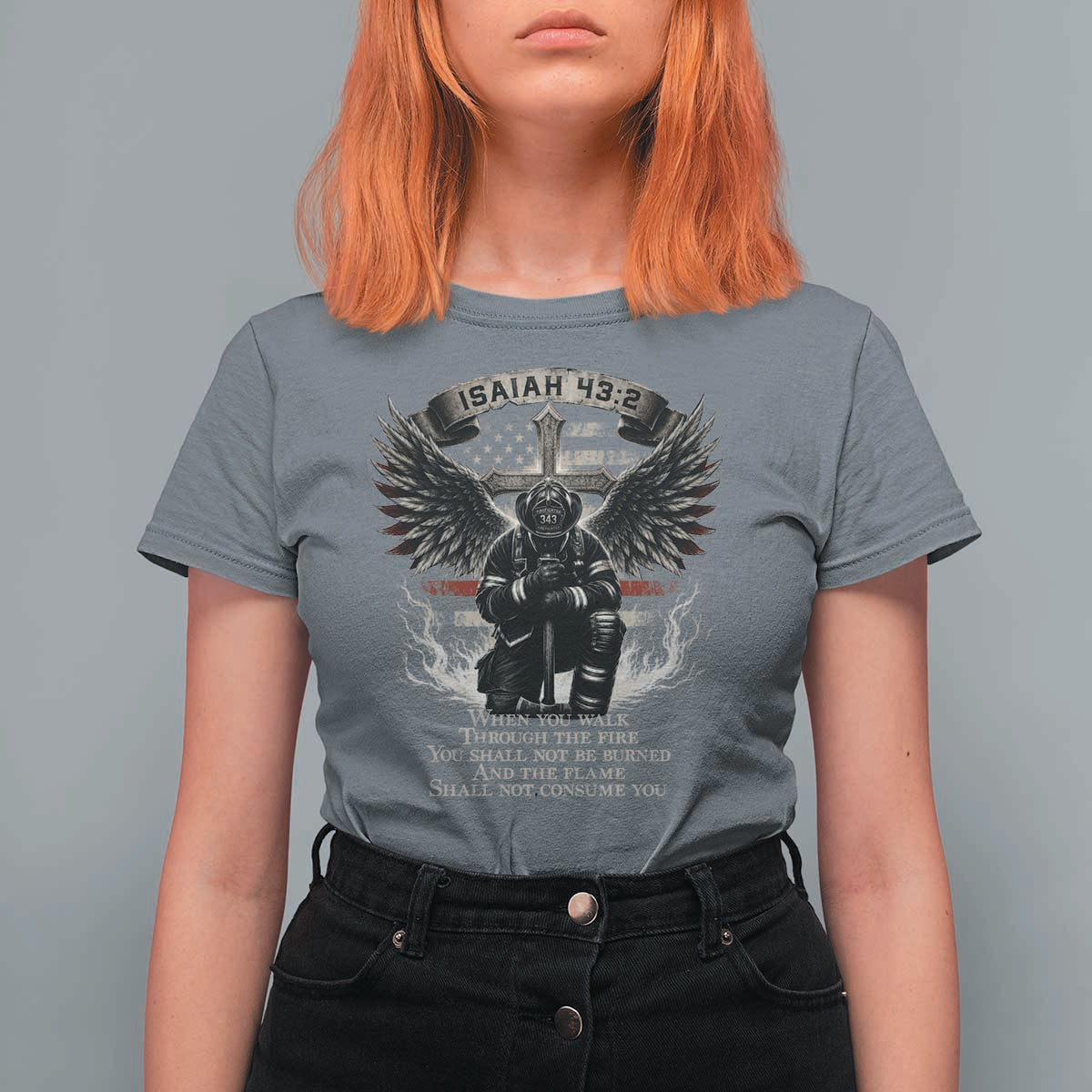 Christian Firefighter T Shirt For Women When You Walk Through The Fire You Shall Not Be Burned American Flag