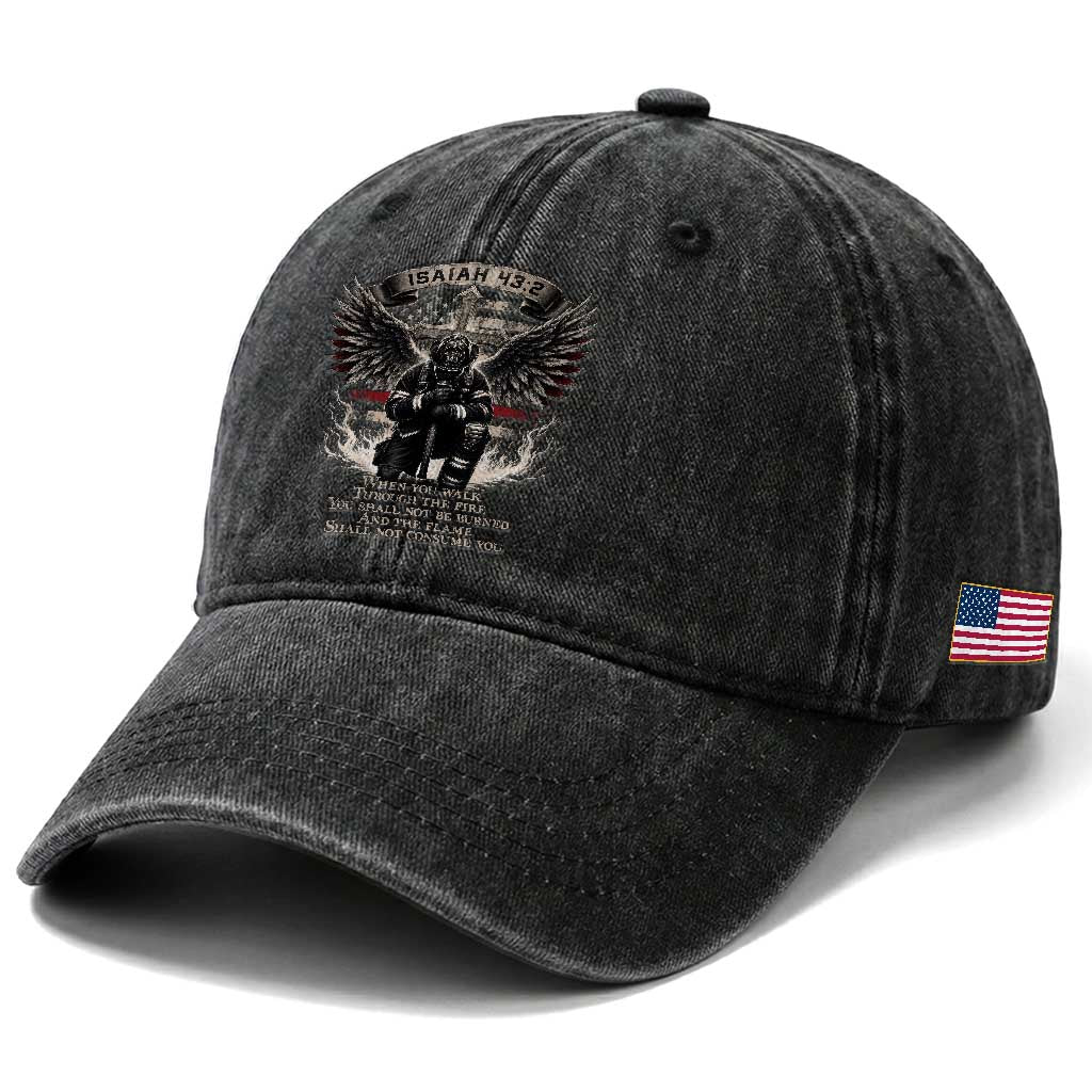 Christian Firefighter Washed Cotton Baseball Cap When You Walk Through The Fire You Shall Not Be Burned American Flag