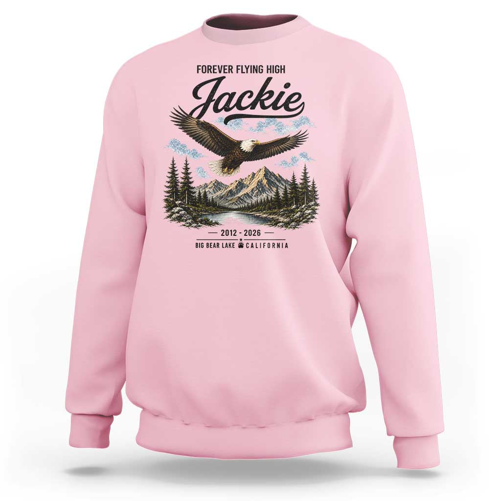 Jackie Bald Eagle Memorial Tribute Sweatshirt Forever Flying High Big Bear California 2012 2026