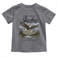 Jackie Bald Eagle Memorial Tribute Toddler T Shirt Forever Flying High Big Bear California 2012 2026