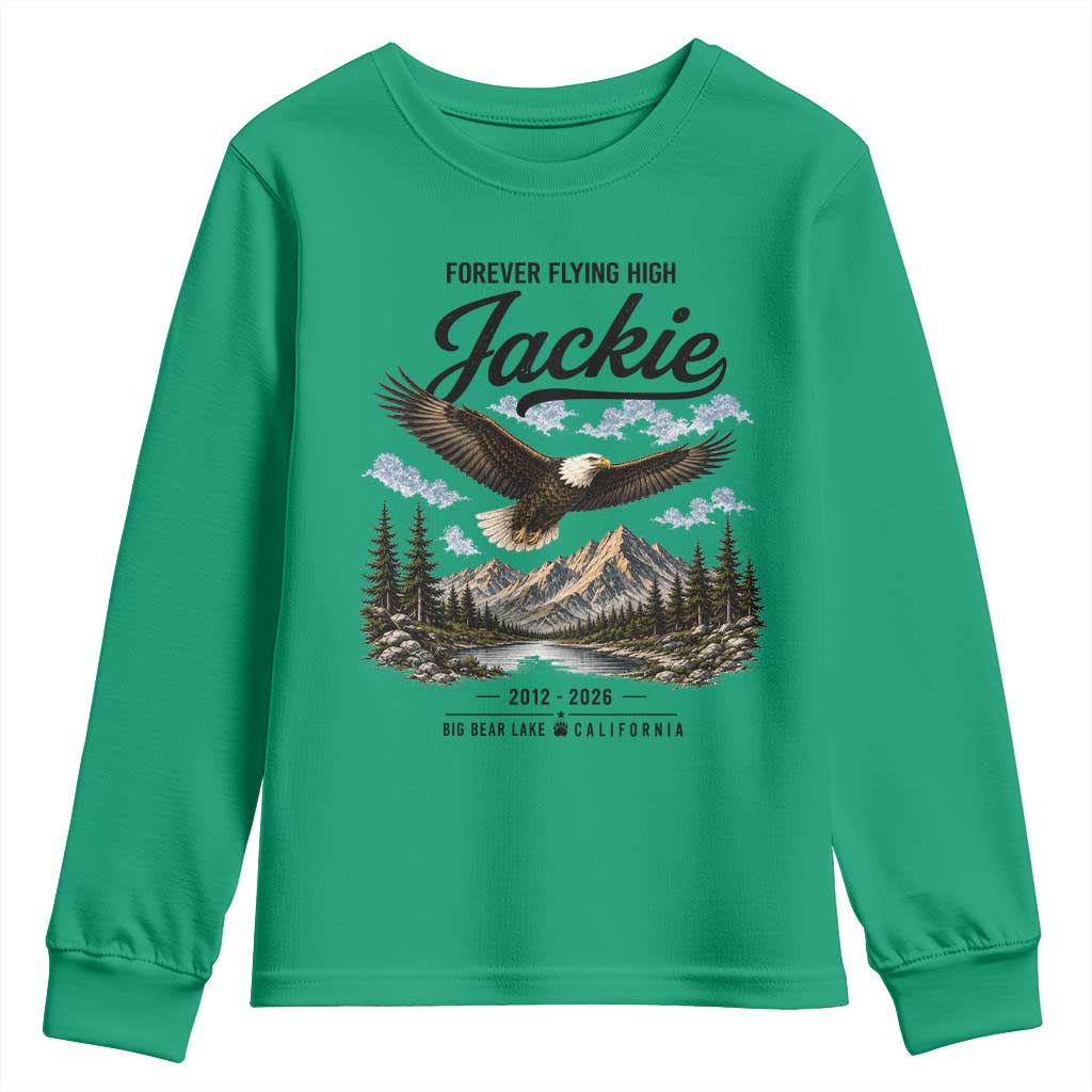 Jackie Bald Eagle Memorial Tribute Youth Sweatshirt Forever Flying High Big Bear California 2012 2026