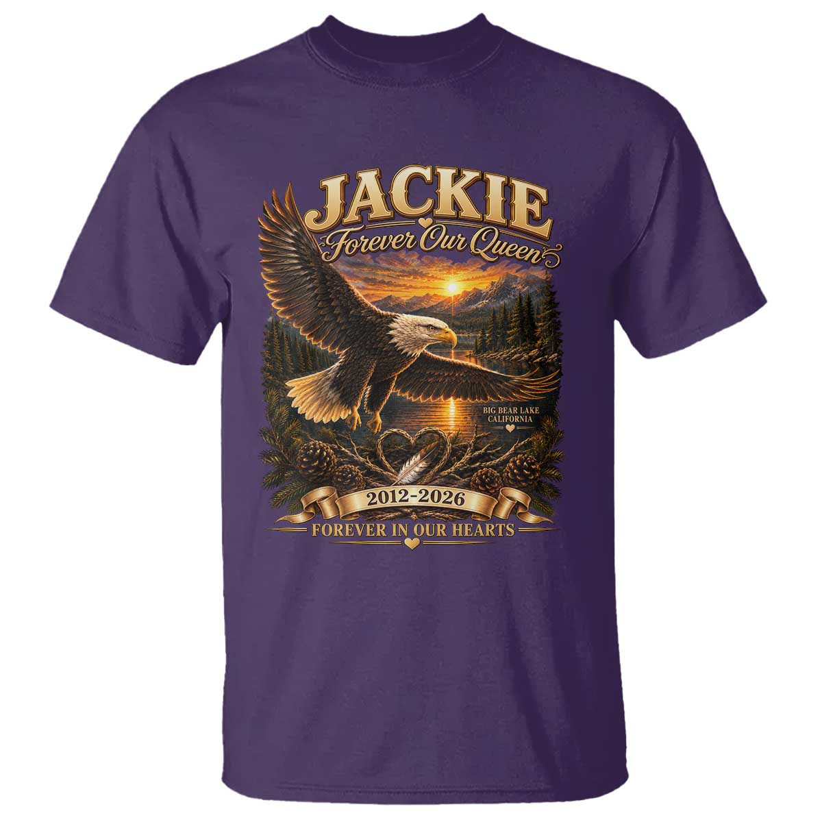 Jackie The Eagle Big Bear Lake California T Shirt Forever Our Queen And In Our Hearts Wildlife Supports