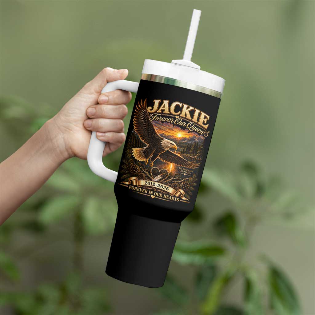 Jackie The Eagle Big Bear Lake California Tumbler With Handle Forever Our Queen And In Our Hearts Wildlife Supports