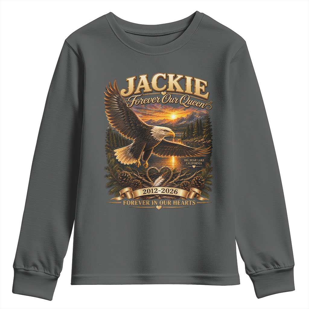 Jackie The Eagle Big Bear Lake California Youth Sweatshirt Forever Our Queen And In Our Hearts Wildlife Supports