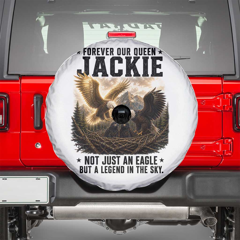 Jackie Bald Eagle Spare Tire Cover Forever Our Queen Not Just An Eagle But A Legend In The Sky