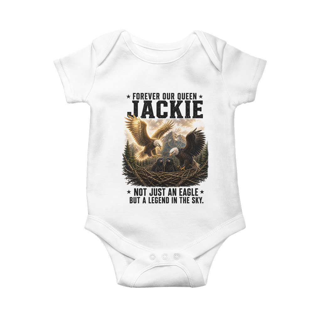 Jackie Bald Eagle Baby Onesie Forever Our Queen Not Just An Eagle But A Legend In The Sky
