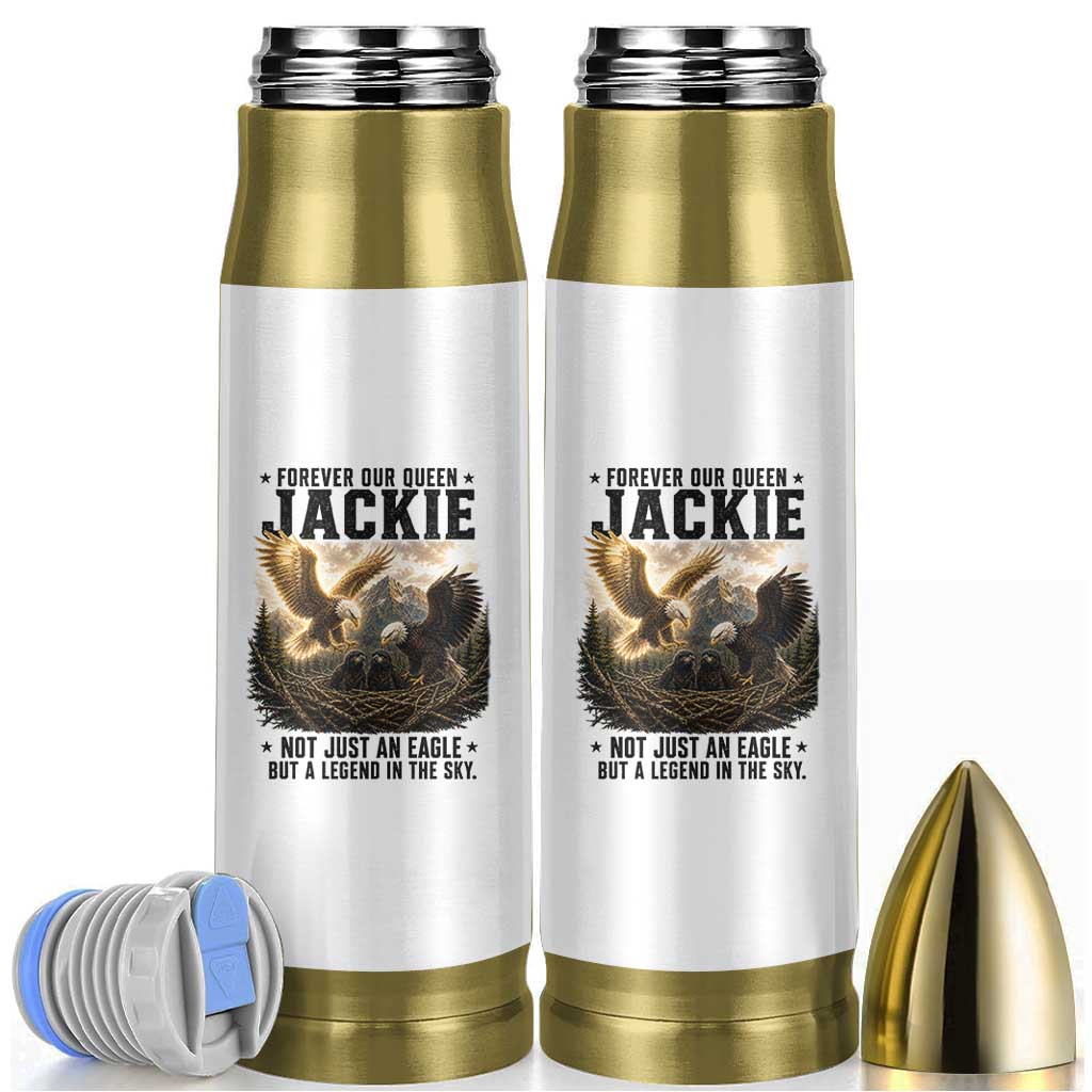 Jackie Bald Eagle Bullet Tumbler Forever Our Queen Not Just An Eagle But A Legend In The Sky