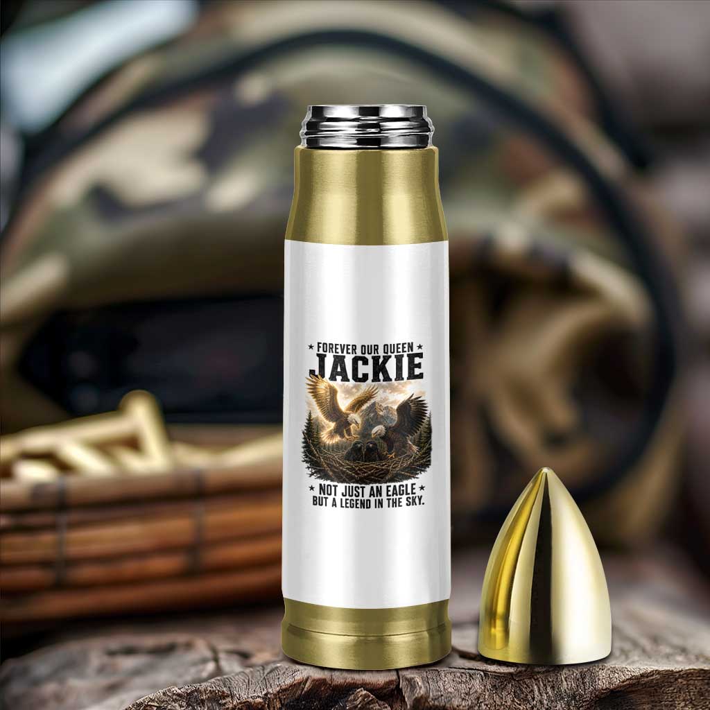 Jackie Bald Eagle Bullet Tumbler Forever Our Queen Not Just An Eagle But A Legend In The Sky