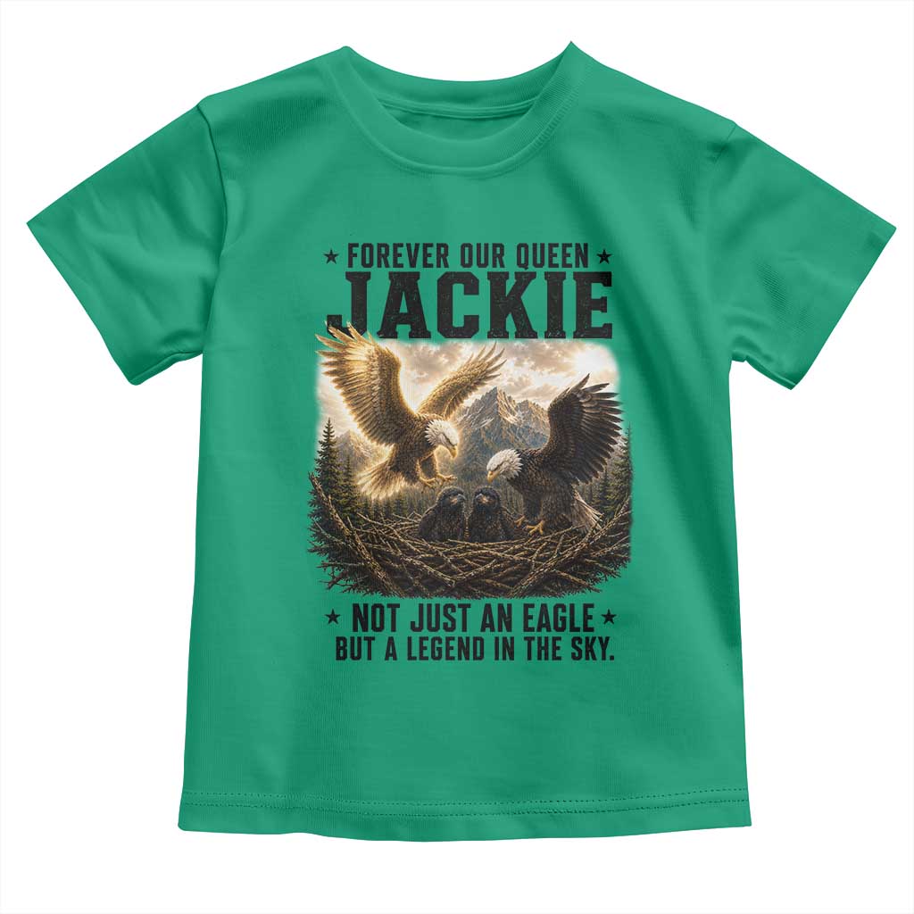 Jackie Bald Eagle Toddler T Shirt Forever Our Queen Not Just An Eagle But A Legend In The Sky