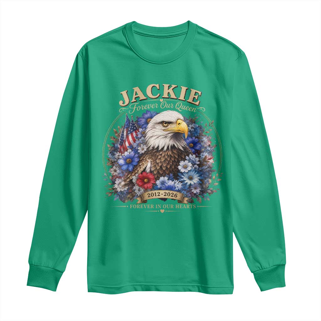 Jackie Bald Eagle Long Sleeve Shirt Forever Our Queen And In Our Hearts USA Floral