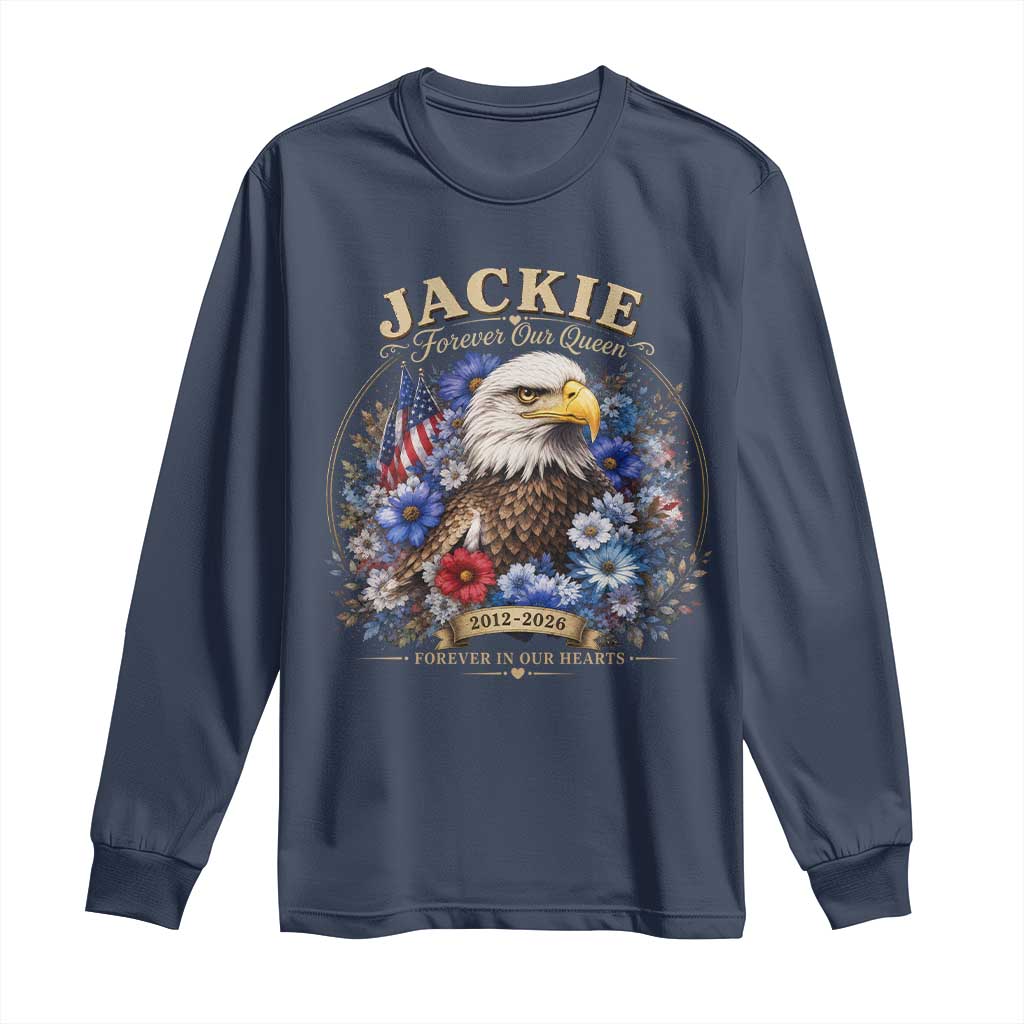 Jackie Bald Eagle Long Sleeve Shirt Forever Our Queen And In Our Hearts USA Floral