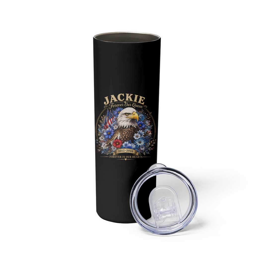 Jackie Bald Eagle Skinny Tumbler Forever Our Queen And In Our Hearts USA Floral
