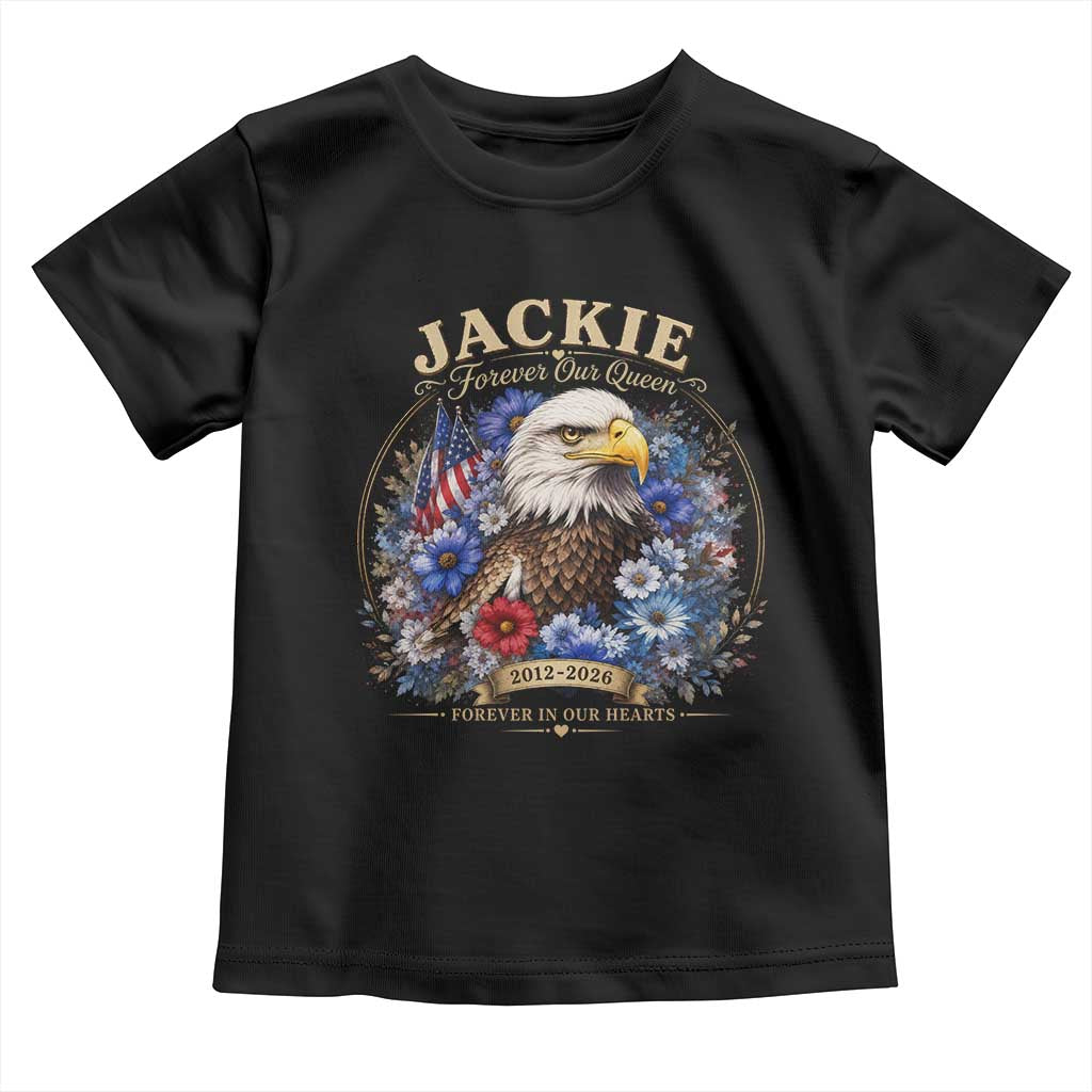 Jackie Bald Eagle Toddler T Shirt Forever Our Queen And In Our Hearts USA Floral