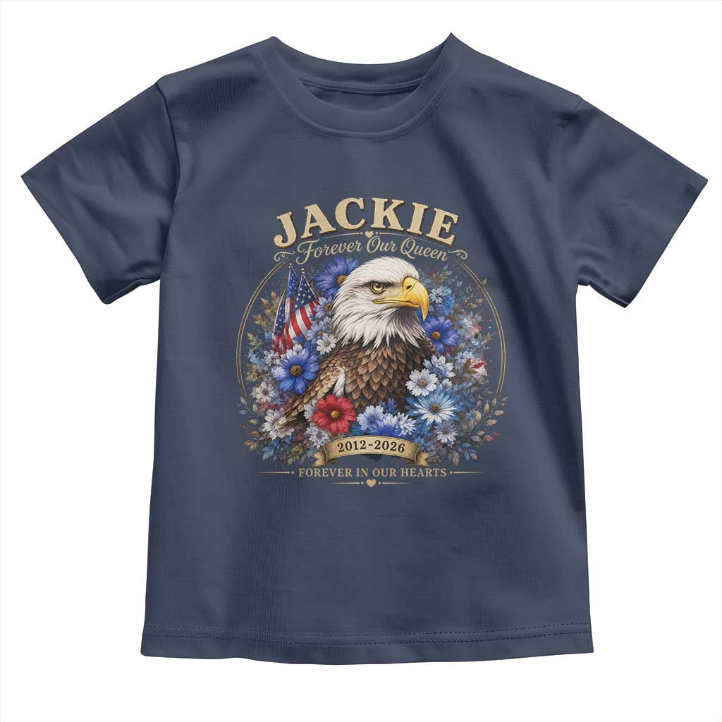 Jackie Bald Eagle Toddler T Shirt Forever Our Queen And In Our Hearts USA Floral