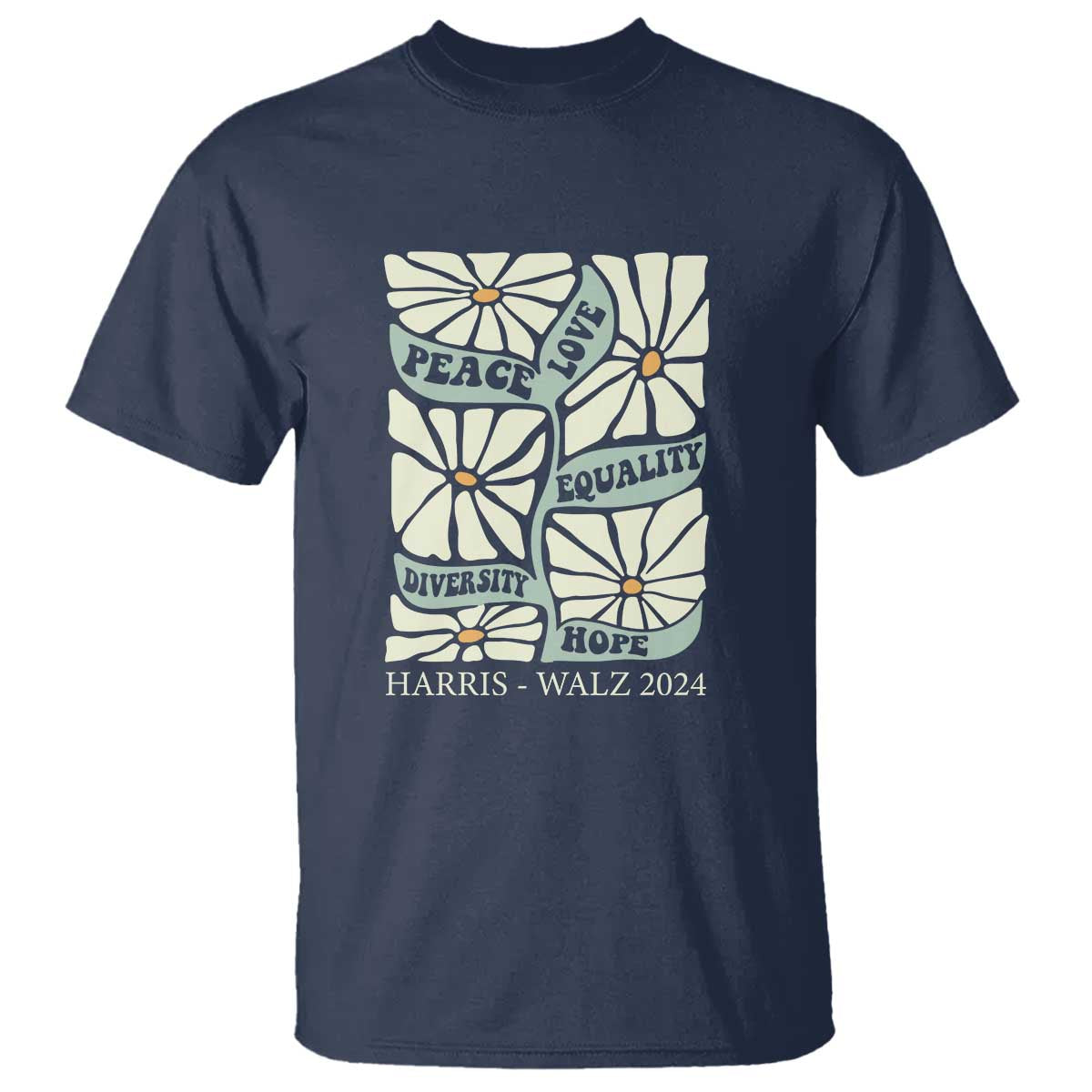 Harris Walz 2024 T Shirt Peace Love Equality Diversity Hope Hand Drawn Flower - Wonder Print Shop