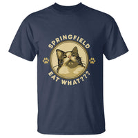 Funny Sarcastic T Shirt Springfield Eat What Shocked Cat Paw Pet Lovers Election 2024 - Wonder Print Shop
