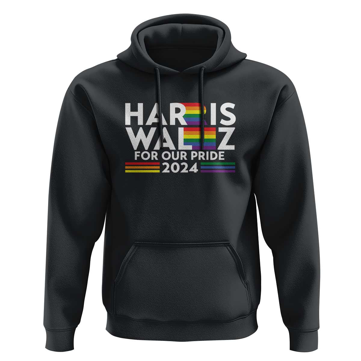 Harris Walz Supporter Hoodie Harris Walz For Our Pride 2024 LGBTQ Rainbow Flag - Wonder Print Shop