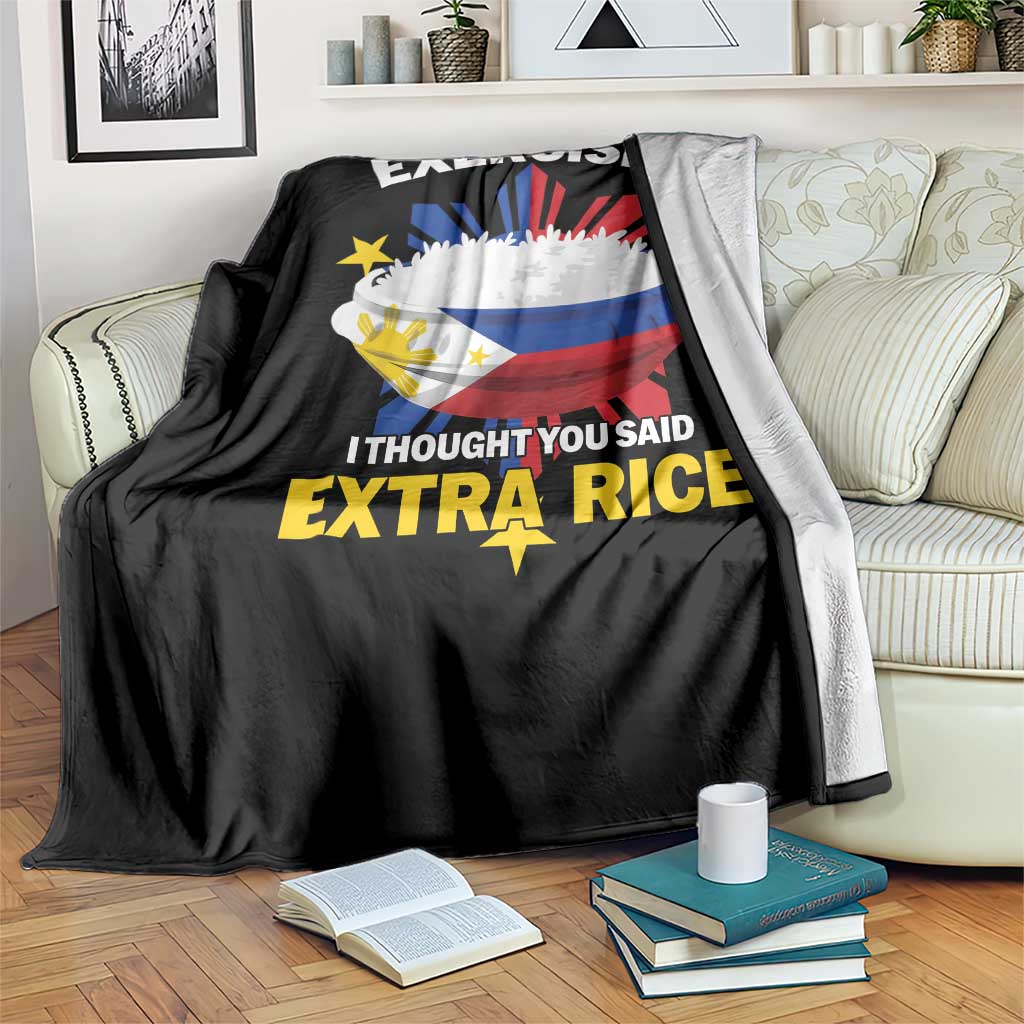 Funny Philippines Throw Blanket Exercise I Thought You Said Extra Rice - Wonder Print Shop
