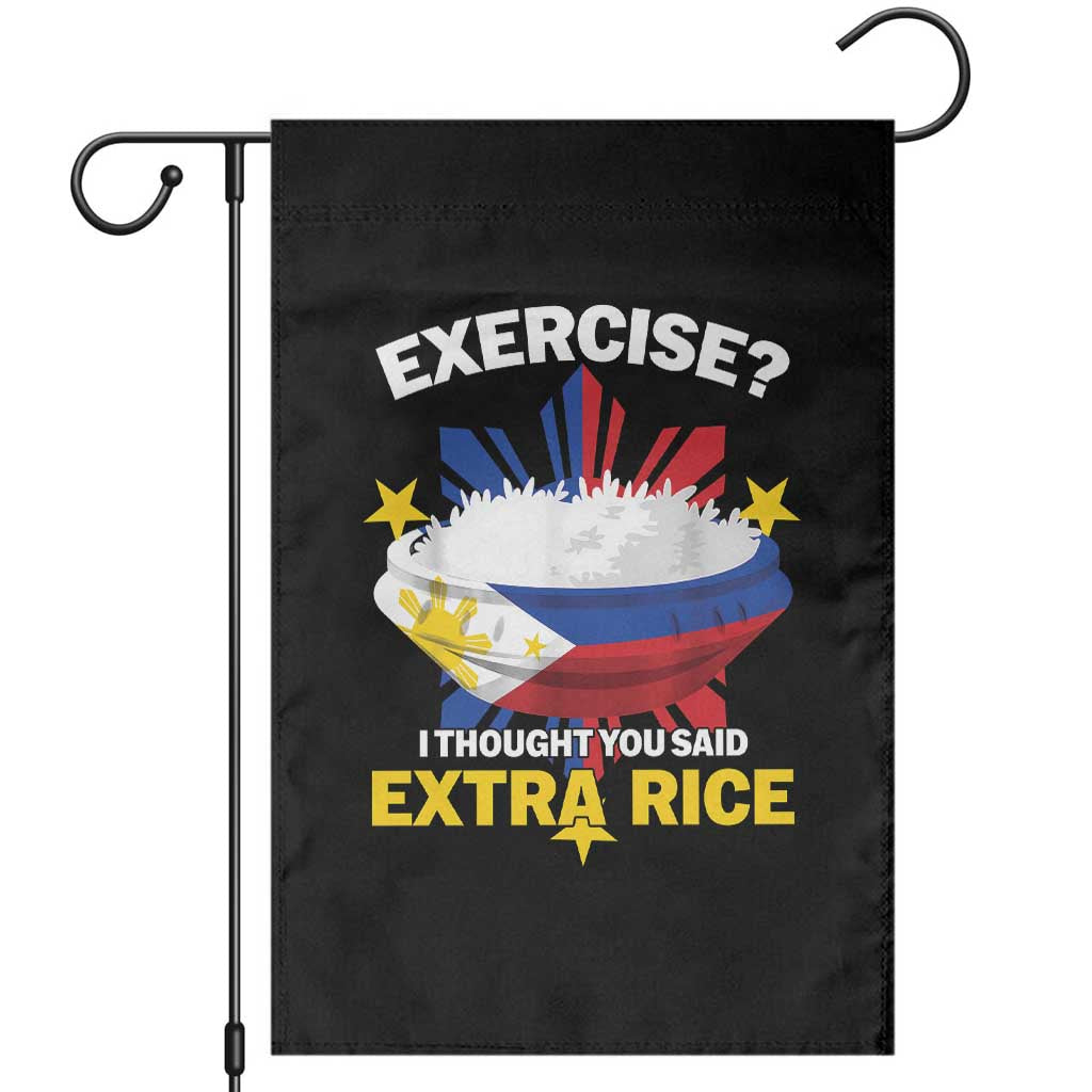 Funny Philippines Garden Flag Exercise I Thought You Said Extra Rice - Wonder Print Shop