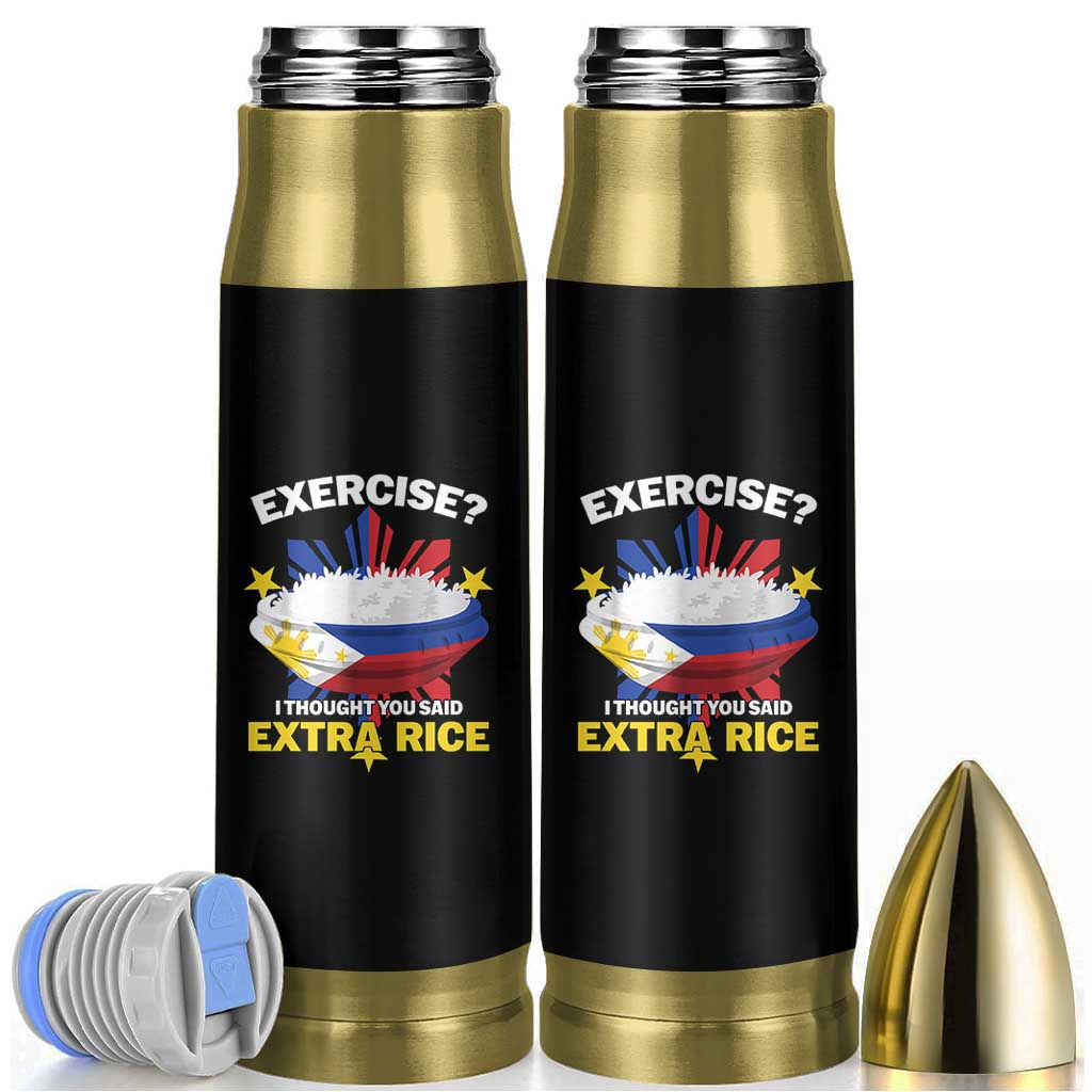 Funny Philippines Bullet Tumbler Exercise I Thought You Said Extra Rice - Wonder Print Shop