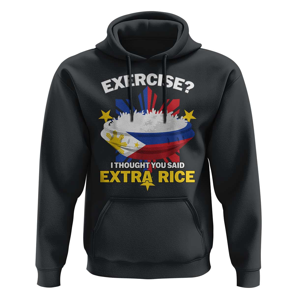 Funny Philippines Hoodie Exercise I Thought You Said Extra Rice - Wonder Print Shop