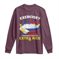 Funny Philippines Long Sleeve Shirt Exercise I Thought You Said Extra Rice - Wonder Print Shop