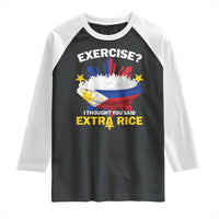 Funny Philippines Raglan Shirt Exercise I Thought You Said Extra Rice - Wonder Print Shop