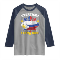 Funny Philippines Raglan Shirt Exercise I Thought You Said Extra Rice - Wonder Print Shop