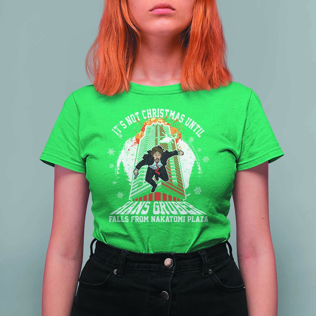 Funny Nakatomi Plaza T Shirt For Women It's Not Christmas Until Hans Gruber Falls From Nakatomi Plaza Explode - Wonder Print Shop