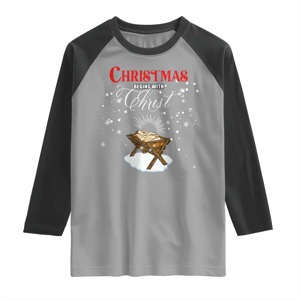 Christmas Begins With Christ Raglan Shirt Christian Christmas Jesus God - Wonder Print Shop