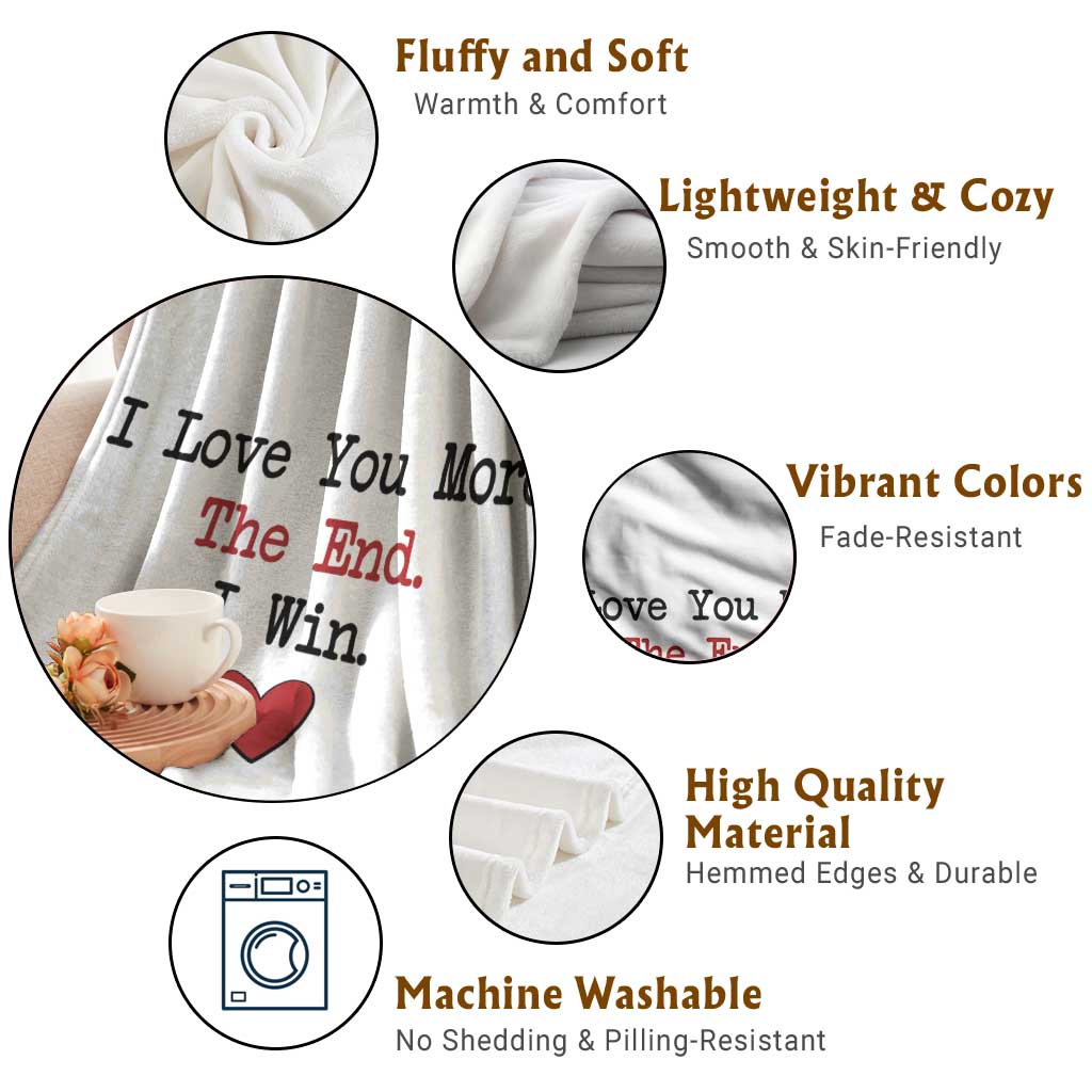 Love You More The End I Win Throw Blanket Couples Valentine Christmas - Wonder Print Shop