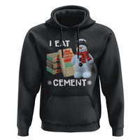 Funny Christmas I Eat Cement Hoodie Snowman Snow Cement Oddly Specific Dank Meme - Wonder Print Shop