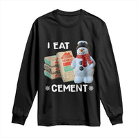 Funny Christmas I Eat Cement Long Sleeve Shirt Snowman Snow Cement Oddly Specific Dank Meme - Wonder Print Shop