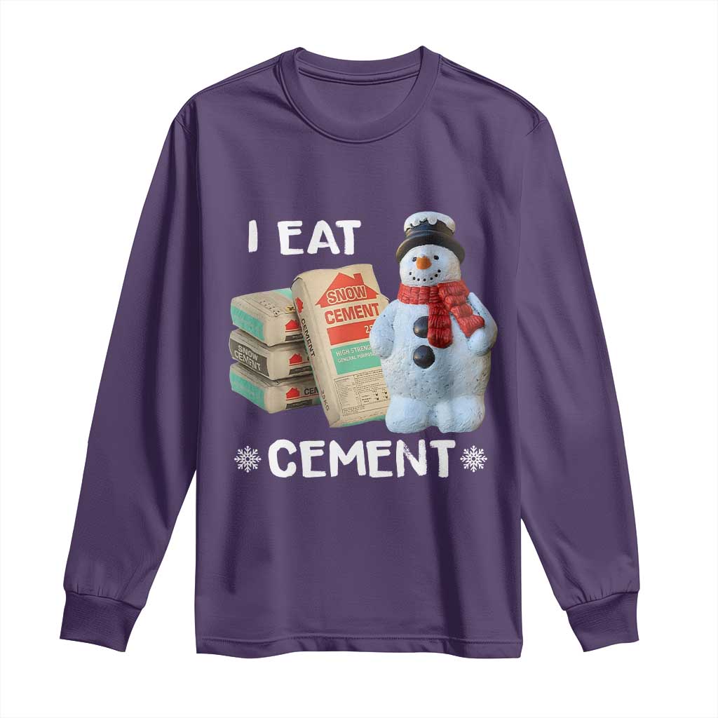 Funny Christmas I Eat Cement Long Sleeve Shirt Snowman Snow Cement Oddly Specific Dank Meme - Wonder Print Shop