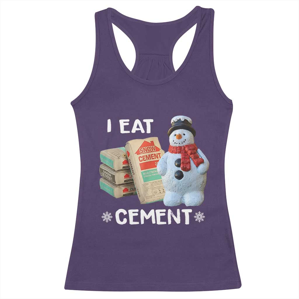 Funny Christmas I Eat Cement Racerback Tank Top Snowman Snow Cement Oddly Specific Dank Meme - Wonder Print Shop