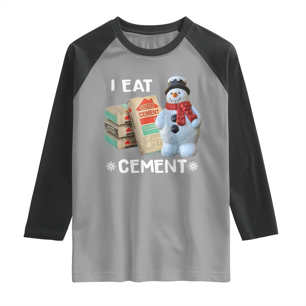 Funny Christmas I Eat Cement Raglan Shirt Snowman Snow Cement Oddly Specific Dank Meme - Wonder Print Shop