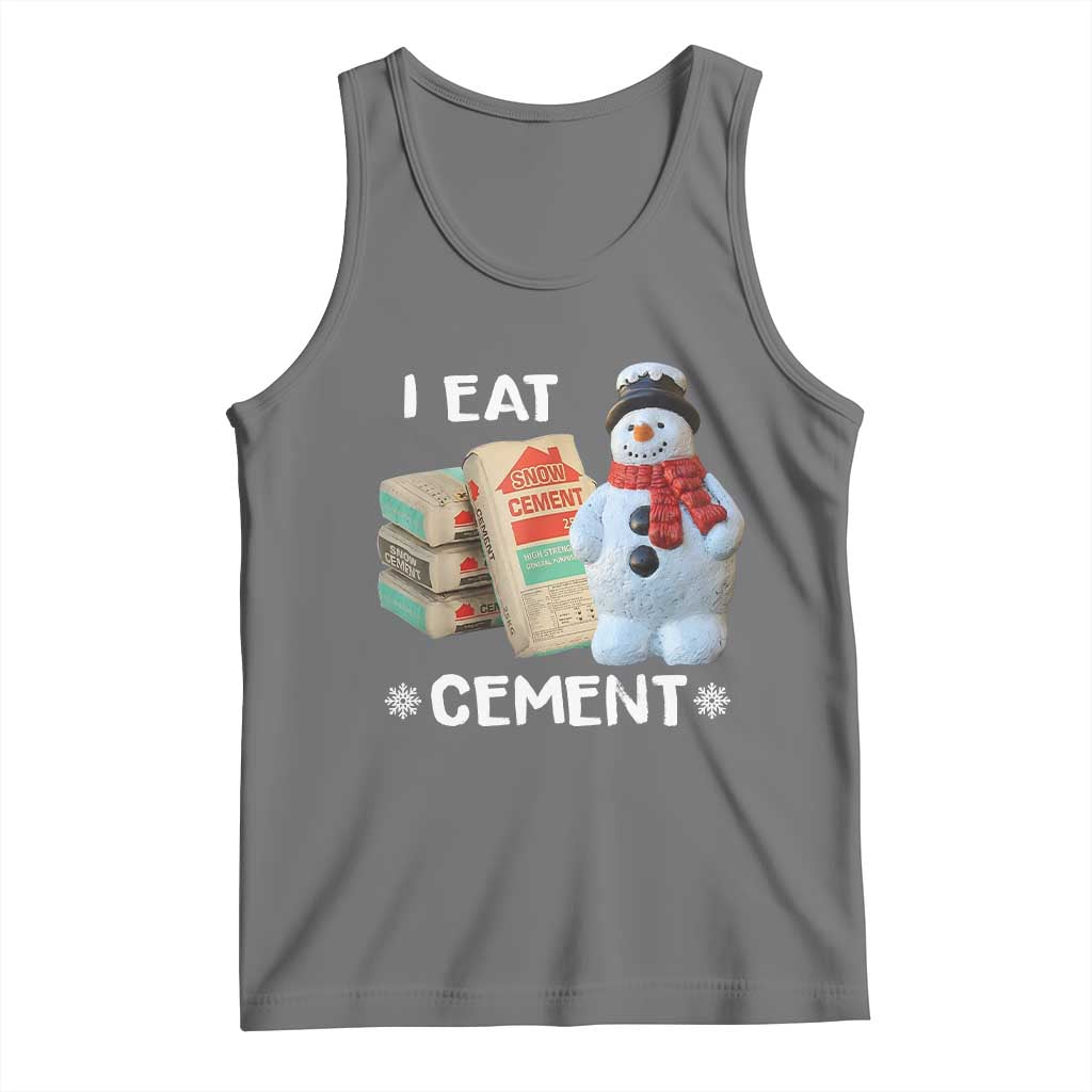 Funny Christmas I Eat Cement Tank Top Snowman Snow Cement Oddly Specific Dank Meme - Wonder Print Shop