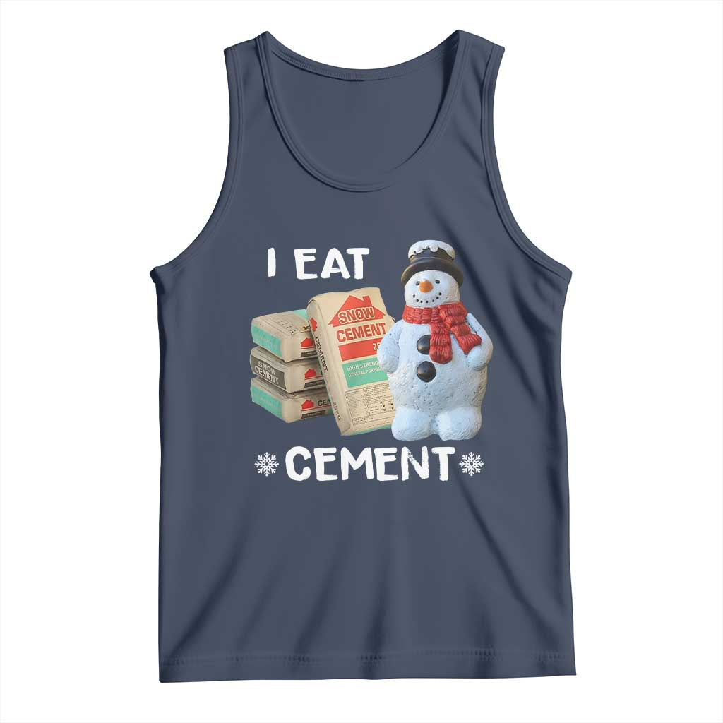 Funny Christmas I Eat Cement Tank Top Snowman Snow Cement Oddly Specific Dank Meme - Wonder Print Shop