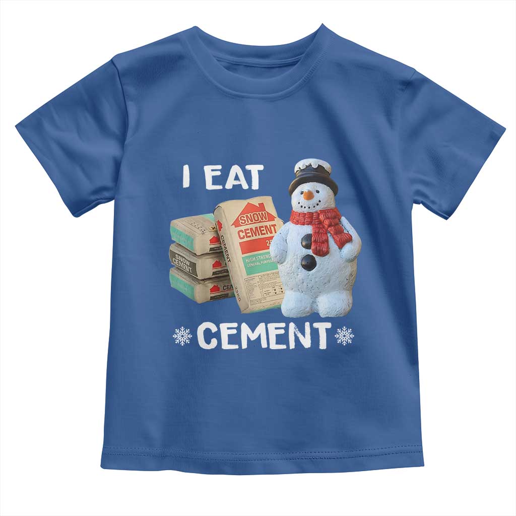 Funny Christmas I Eat Cement Toddler T Shirt Snowman Snow Cement Oddly Specific Dank Meme - Wonder Print Shop