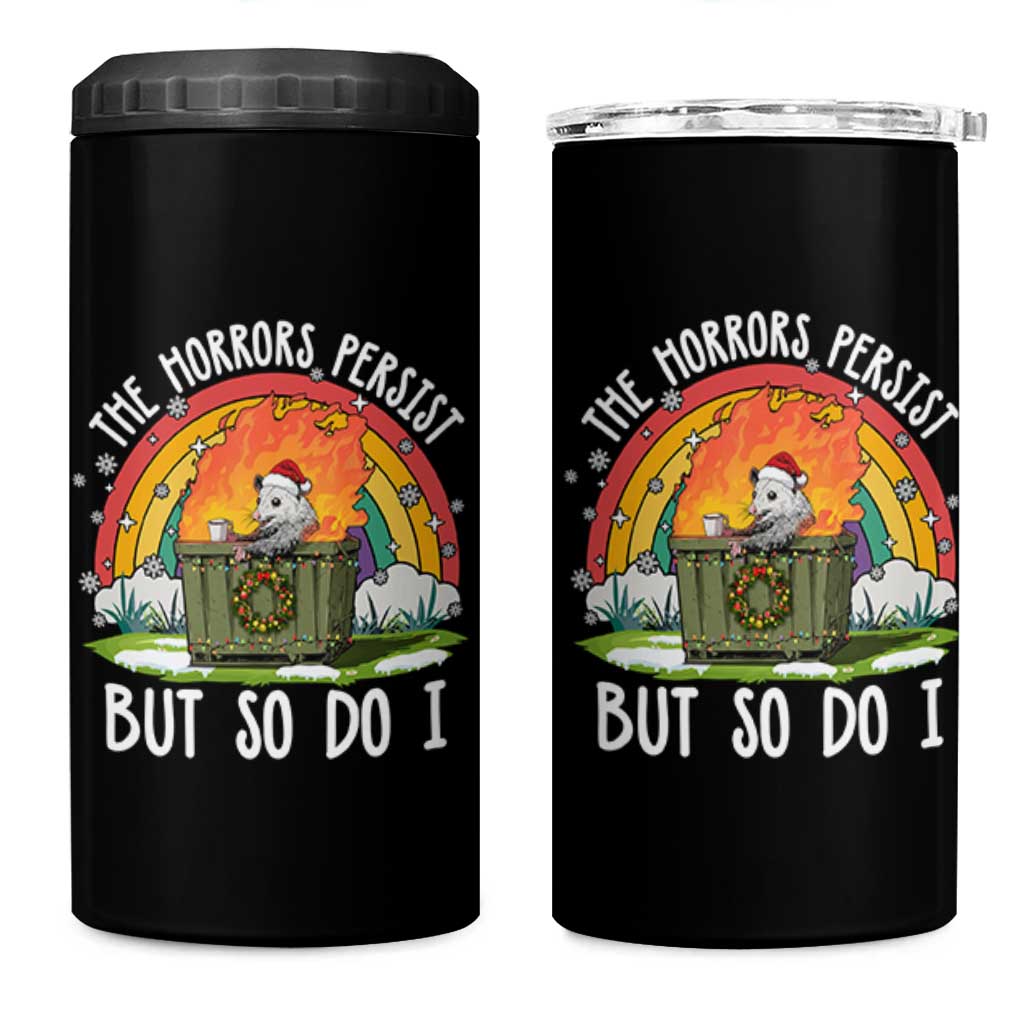 Funny Christmas Opossum 4 in 1 Can Cooler Tumbler The Horrors Persist But So Do I Dumpster Fire Rainbow - Wonder Print Shop