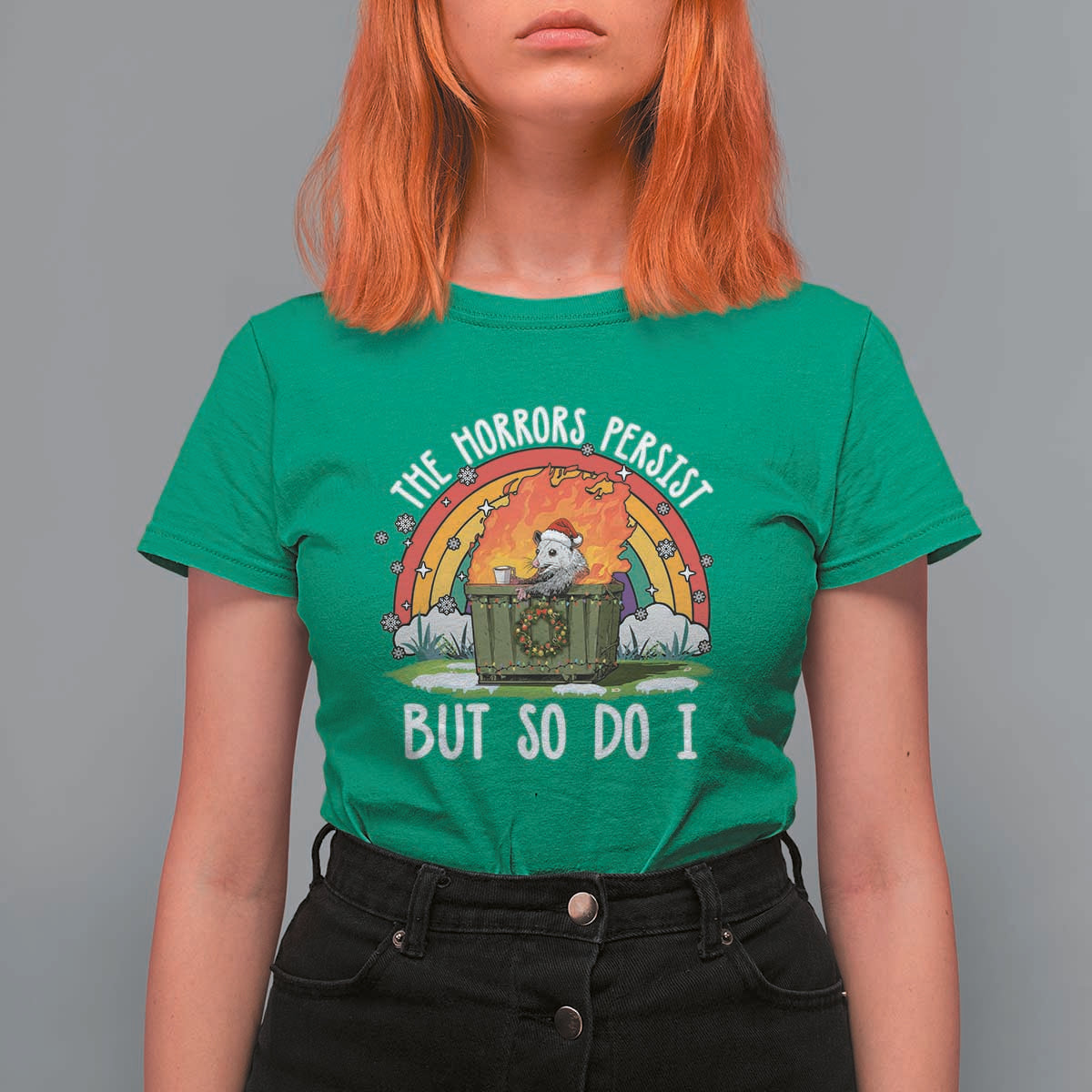 Funny Christmas Opossum T Shirt For Women The Horrors Persist But So Do I Dumpster Fire Rainbow - Wonder Print Shop