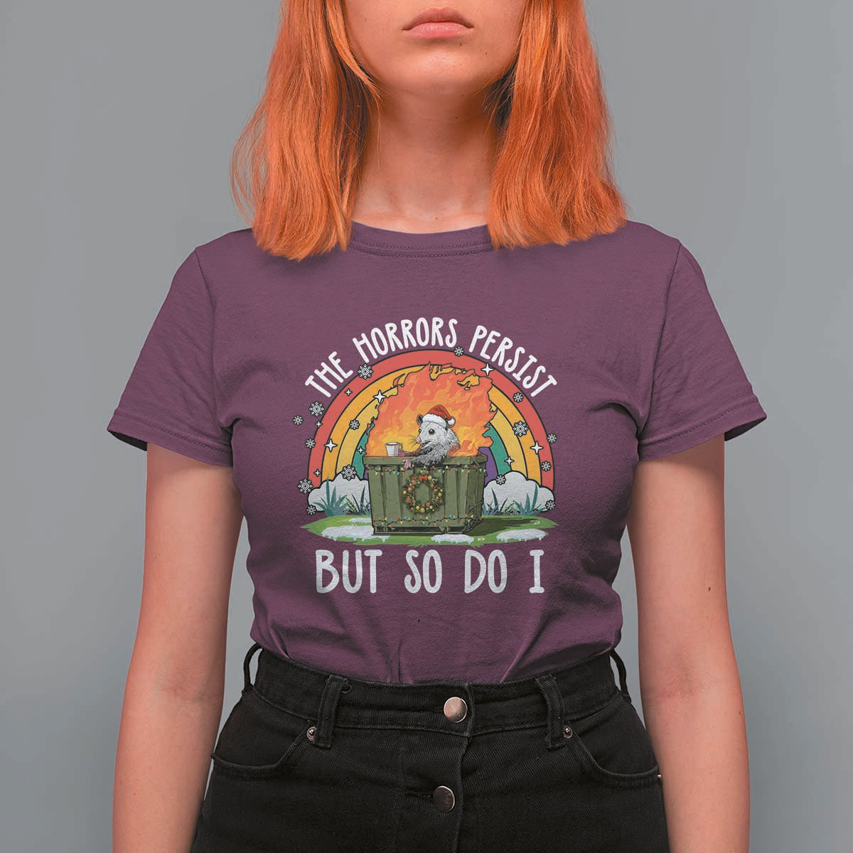Funny Christmas Opossum T Shirt For Women The Horrors Persist But So Do I Dumpster Fire Rainbow - Wonder Print Shop